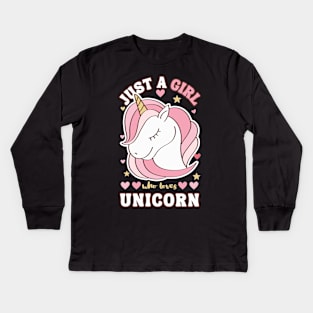 Just a girl who loves Unicorn Kids Long Sleeve T-Shirt